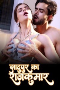 Jhaatupur Ka Rajkumar (2025) Season 1 Sahelii Web Series