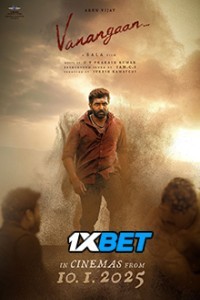 Vanangaan (2025) South Indian Hindi Dubbed