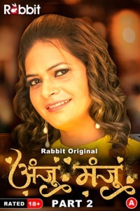 Anju Or Manju Part 2 (2024) RabbitMovies Original Short Film