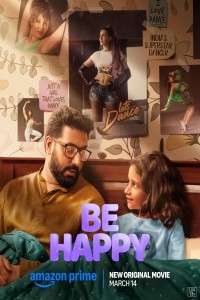 Be Happy (2025) Bollywood Hindi Movie
