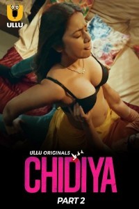Chidiya (2025) Part 2 Ullu Web Series