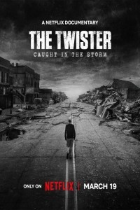 The Twister: Caught in the Storm (2025) Hollywood Hindi Dubbed