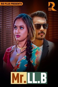 Mr LLB (2025) RioPlus Hindi Hot Short Film