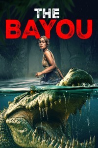 The Bayou (2025) Hollywood Hindi Dubbed