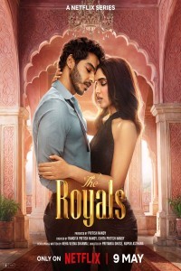 The Royals (2025) Hindi Webseries Season 01